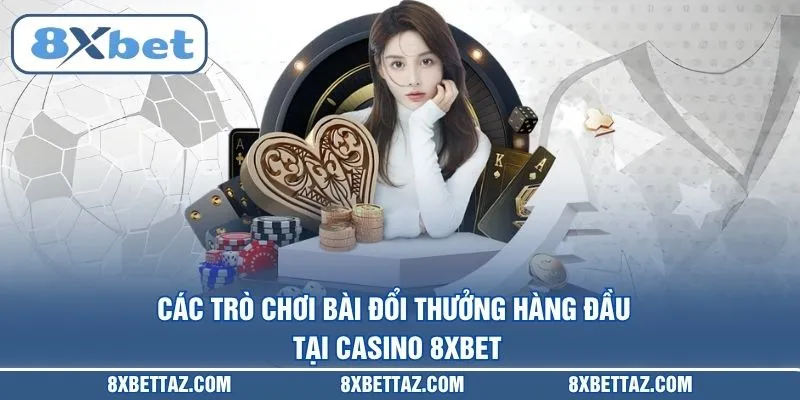 Casino 8XBET – Sảnh cược trực tuyến đẳng cấp quốc tế 2026 - LUCKIVEX68