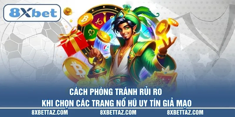 Các Trang Nổ Hũ Uy Tín Nhất 2026 Và Tiêu Chí Lựa Chọn - LUCKIVEX68
