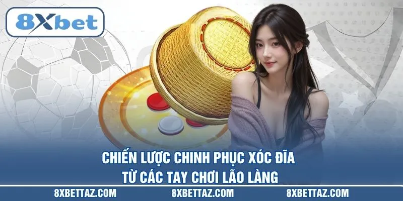 Xóc Đĩa 8XBET – Bí Kíp Làm Chủ Bàn Cược Trực Tuyến 2026 - LUCKIVEX68