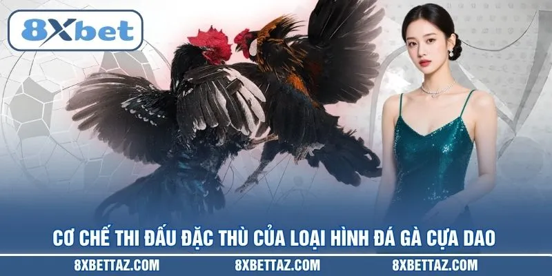 Đá Gà Cựa Dao – Đỉnh Cao Cá Cược Trực Tuyến Tại 8XBET - LUCKIVEX68