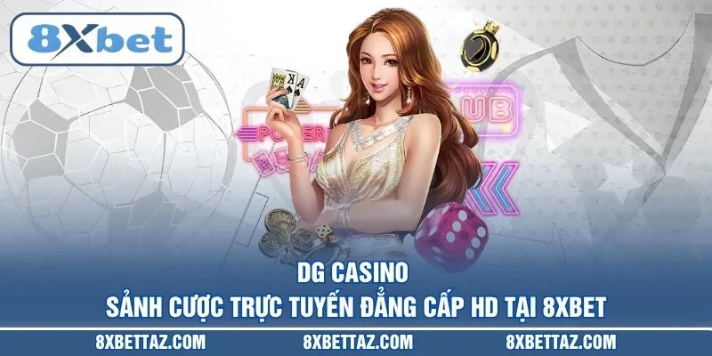 Casino 8XBET – Sảnh cược trực tuyến đẳng cấp quốc tế 2026 - LUCKIVEX68