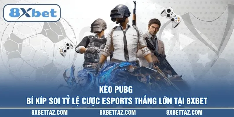 Esports 8XBET – Sân chơi cá cược điện tử uy tín nhất 2026 - LUCKIVEX68