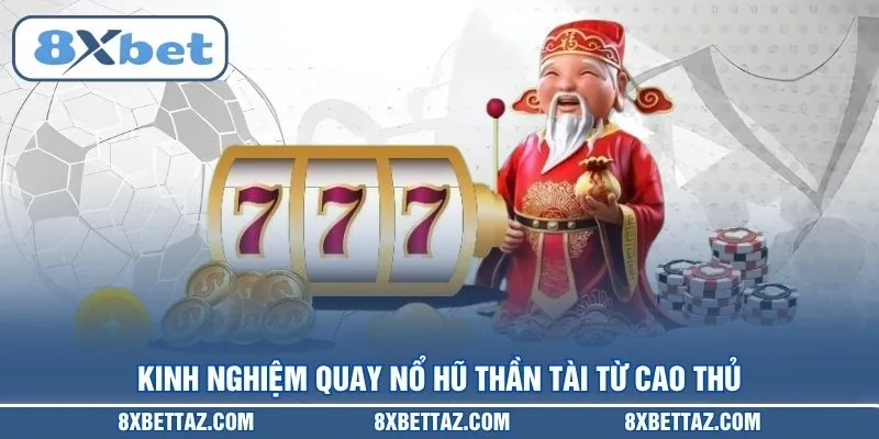 Nổ Hũ Thần Tài 8XBET – Bí Kíp Quay Hũ Trúng Jackpot 2026 - LUCKIVEX68