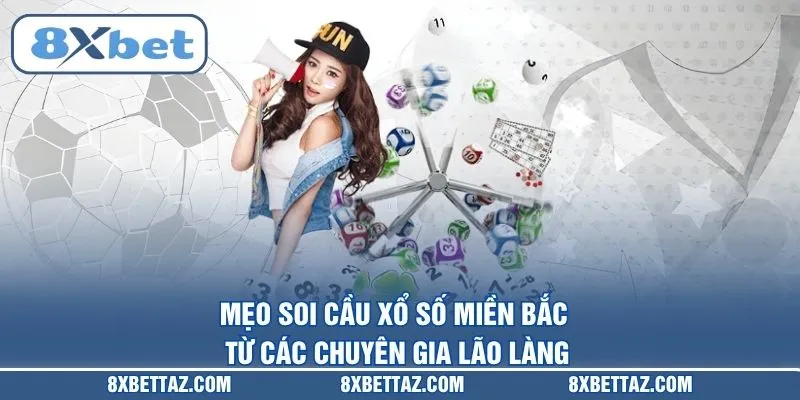 Xổ Số Miền Bắc – Kết Quả Quay Thưởng Chuẩn Xác Nhất Tại 8XBET - LUCKIVEX68