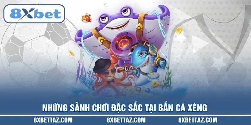 Bắn Cá Xèng 8XBET – Đỉnh Cao Giải Trí Săn Thưởng 2026 - LUCKIVEX68
