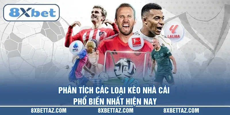 Kèo Nhà Cái – Bảng Tỷ Lệ Cược Bóng Đá Mới Nhất Tại 8XBET - LUCKIVEX68