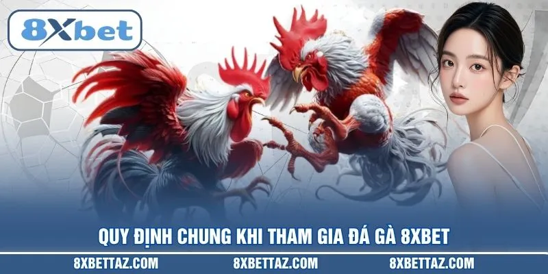 Đá gà 8XBET – Sân chơi trực tiếp kịch tính nhất 2026 - LUCKIVEX68