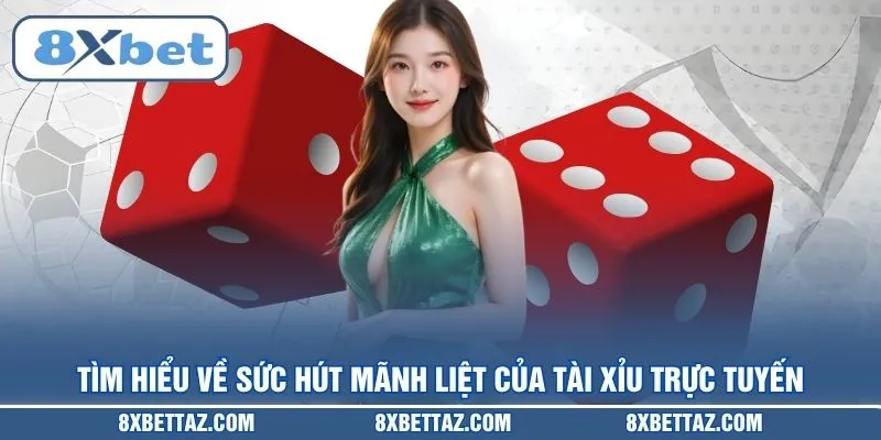 Tài Xỉu 8XBET – Bí Kíp Chinh Phục Sảnh Cược Đỉnh Cao 2026 - LUCKIVEX68