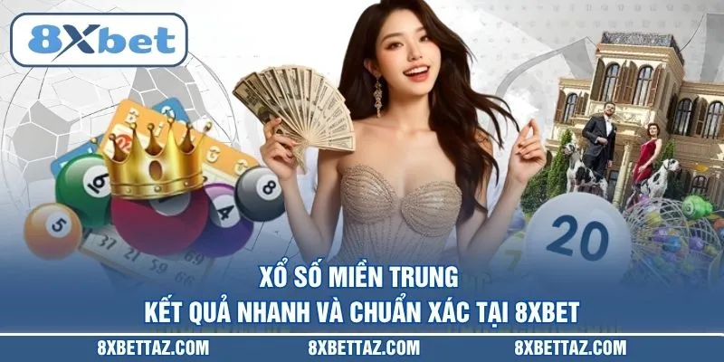 Xổ Số 8XBET – Sảnh Quay Thưởng Trực Tuyến Uy Tín Nhất 2026 - LUCKIVEX68