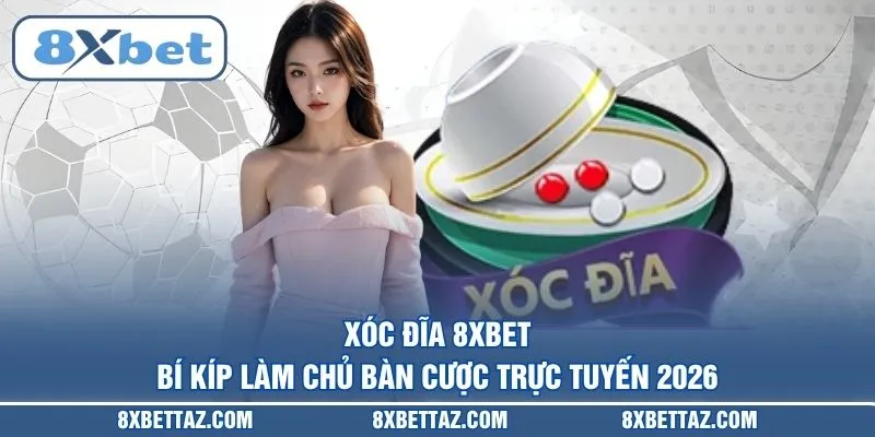 Casino 8XBET – Sảnh cược trực tuyến đẳng cấp quốc tế 2026 - LUCKIVEX68