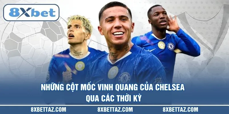 Đối Tác Chính Thức Clb Chelsea Và Thương Hiệu 8XBET - LUCKIVEX68