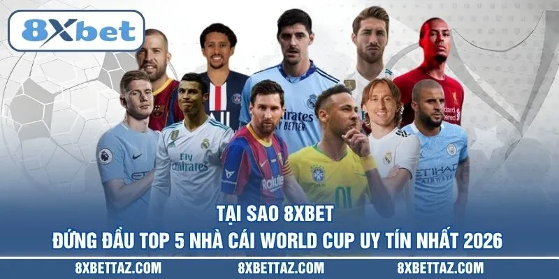 Top 5 Nhà Cái World Cup Uy Tín Nhất 2026 Cho Bet Thủ - LUCKIVEX68