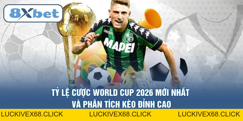 Thể Thao 8XBET – Sảnh Cược Trực Tuyến Đẳng Cấp Nhất 2026 - LUCKIVEX68